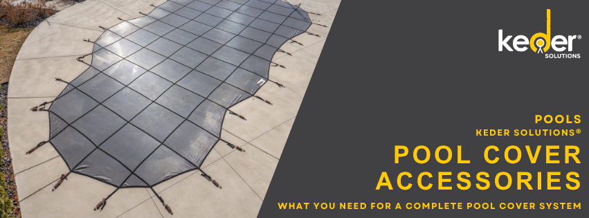 What You Need For A Complete Pool Cover System