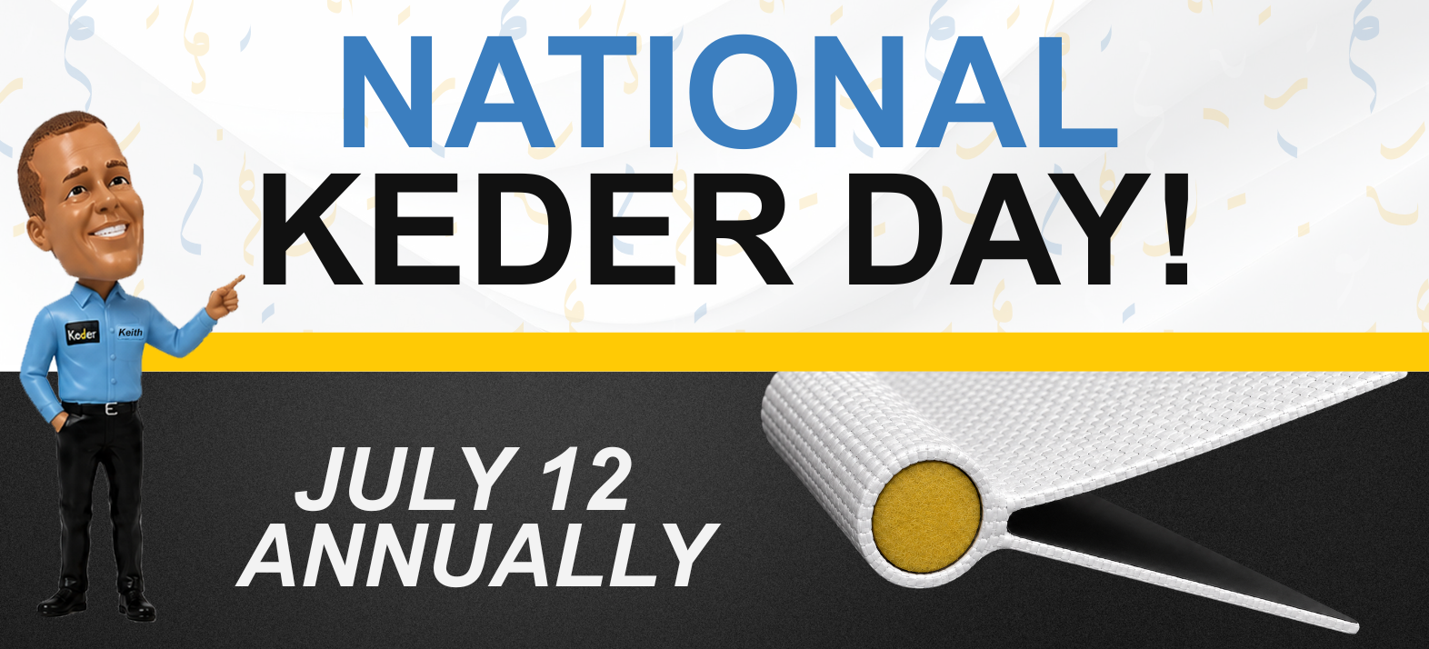National Keder Day July 12th